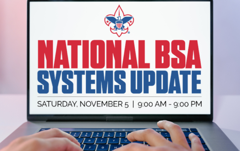 BSA Systems Maintenance Update Mayflower Council BSA